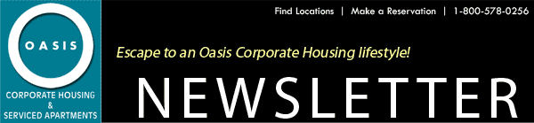 Oasis Corporate Housing Newsletter